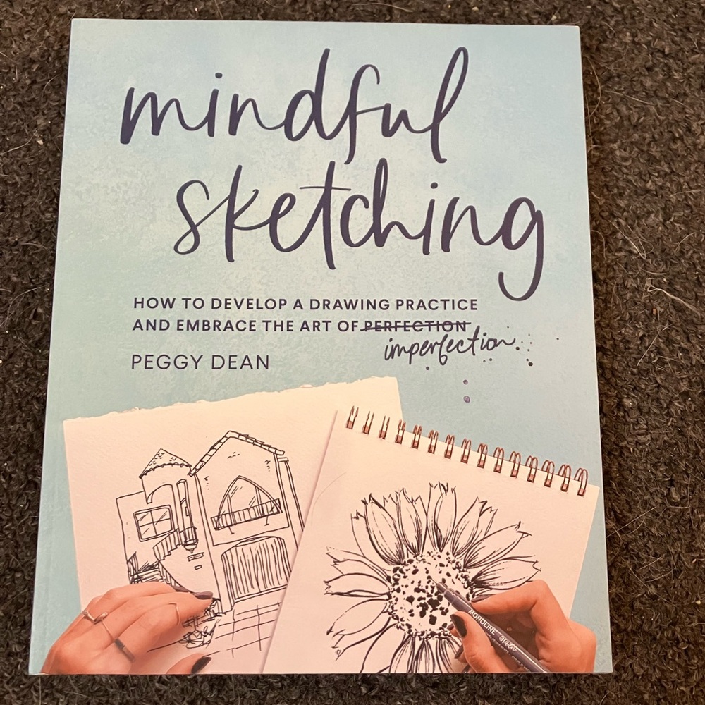 Mindful sketching how to sketch book